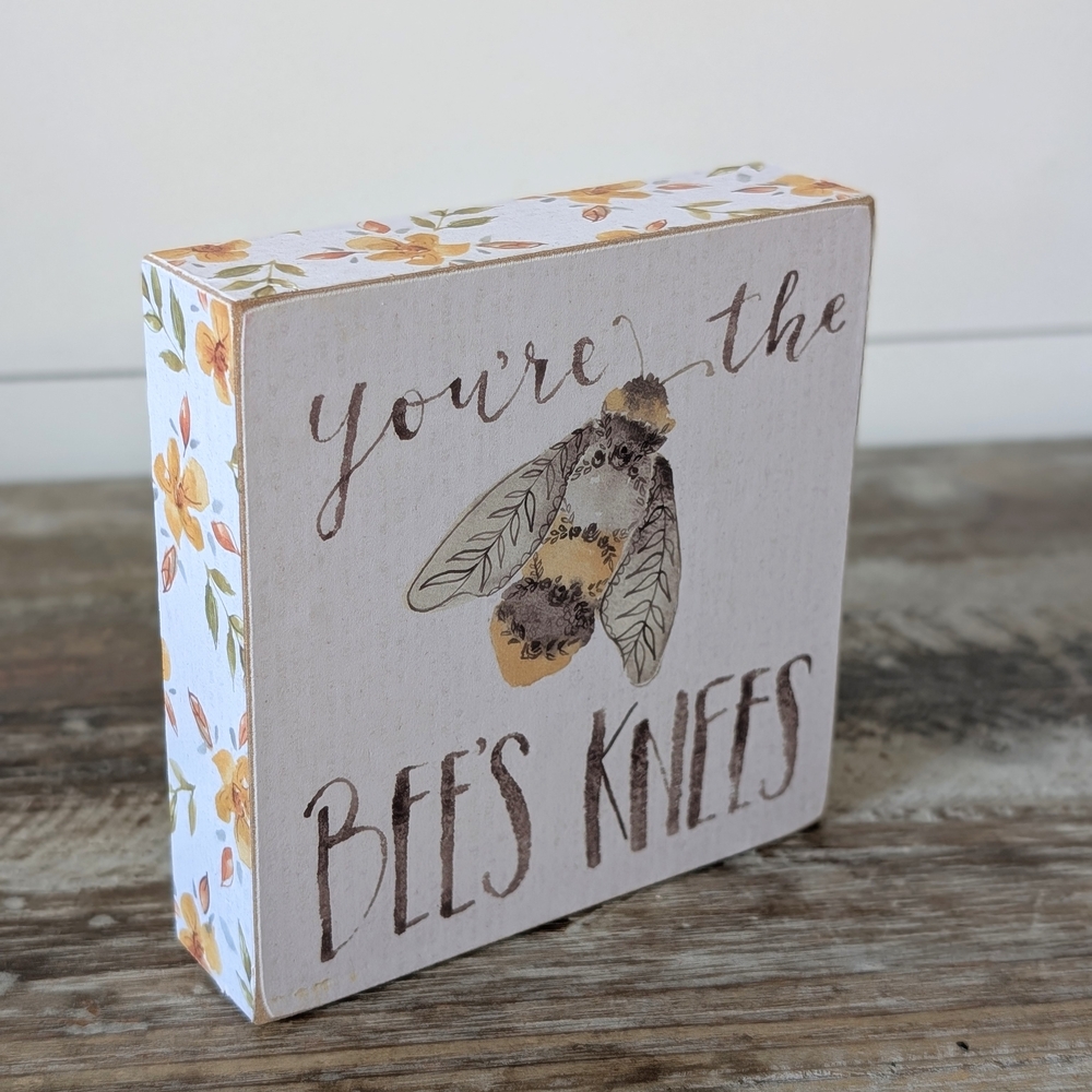 Primitives By Kathy "You're The Bees Knees" Wooden Decor 4"x4"